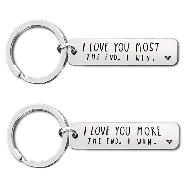 I Love You More The End I Win - Funny Birthday Keychain