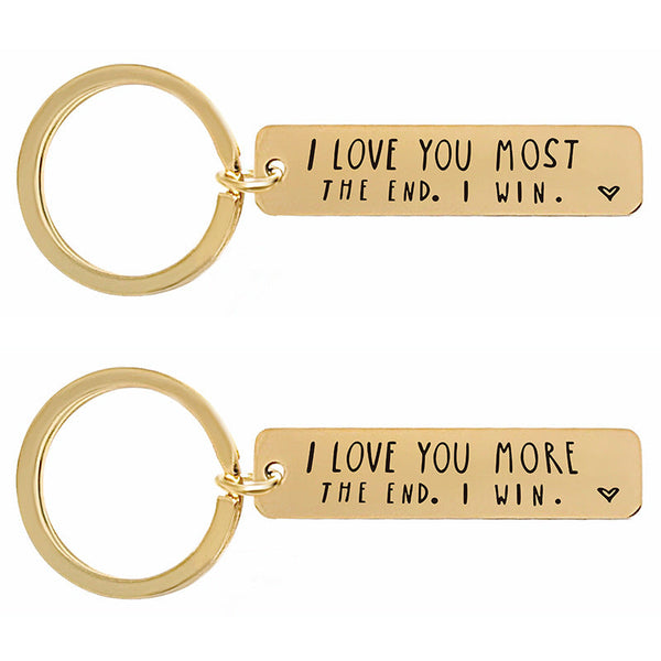 I Love You More The End I Win - Funny Birthday Keychain